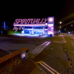 SPIRITUALLY - Big G (Prod. docent)