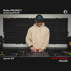 RadioProspect 358 - Hollen