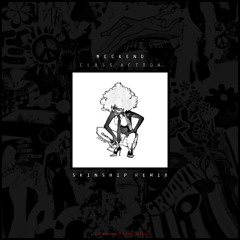 Weekend - Class Action (SKINSHIP REMIX)