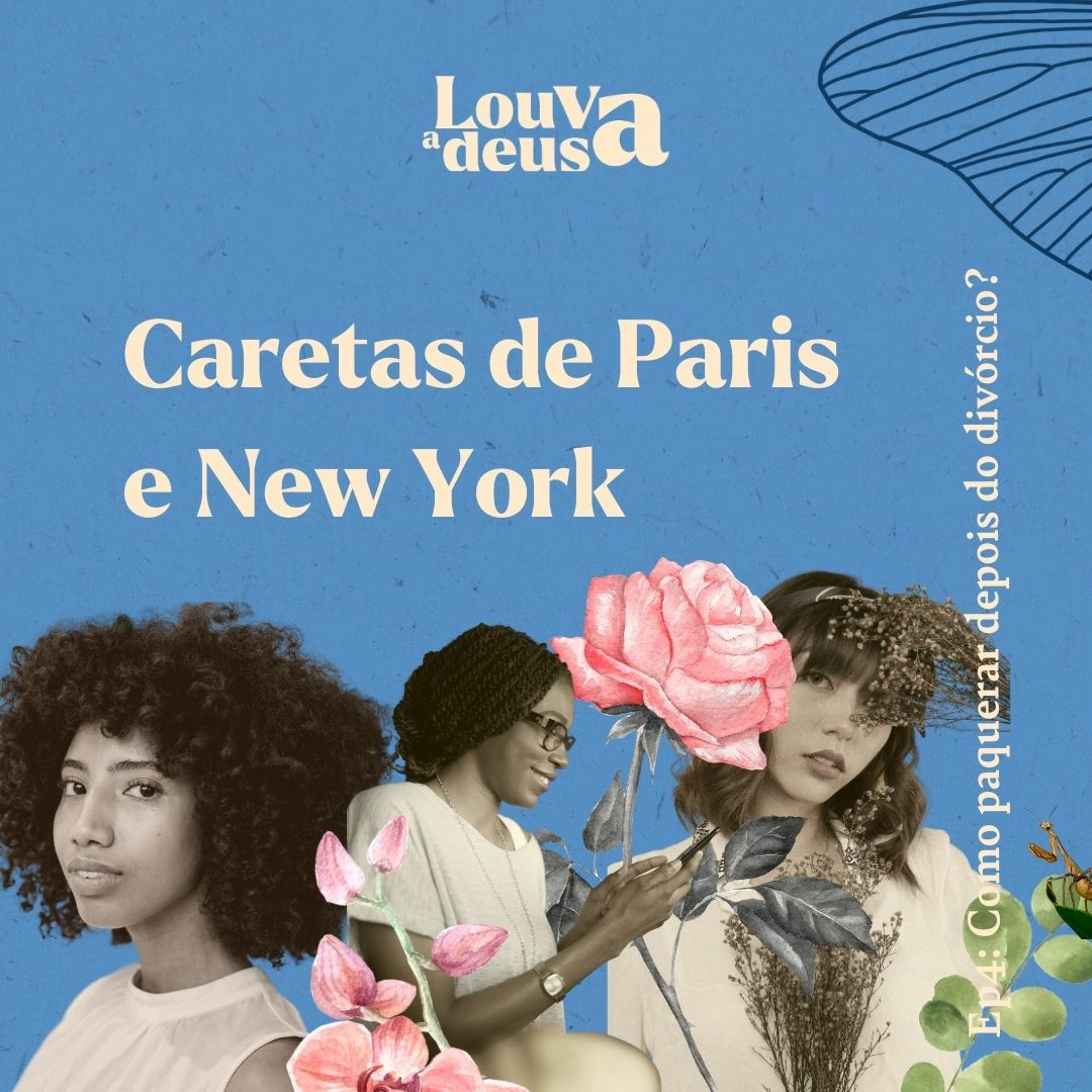 Louva a Deusa