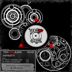 Teknojunk - Infinity Original Mix