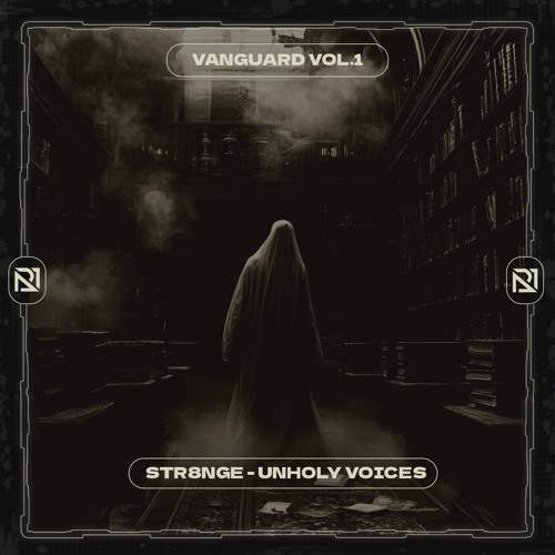 [PRVV1] - STR8NGE - UNHOLY VOICES