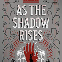 [ACCESS] EBOOK 🗸 As the Shadow Rises (The Age of Darkness Book 2) by  Katy Rose Pool