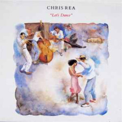 Chris Rea - Let's Dance - Slave To Love Mix