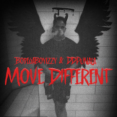 BodegaBoyIzzy & DDPunala - Move Different