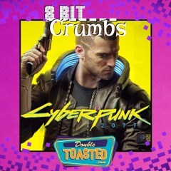 8 BIT CRUMBS - 10 - 29 - 2020