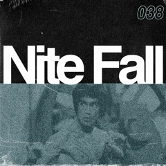 Make 2nite | Nite Fall #038