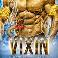 GET EBOOK ☑️ Vixin: A Sci-Fi Holiday Tail by  Tana Stone PDF EBOOK EPUB KINDLE