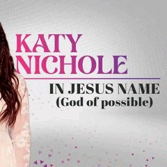 Katy Nichole- In Jesus Name ( Zouk Gospel 2023 ).mp3