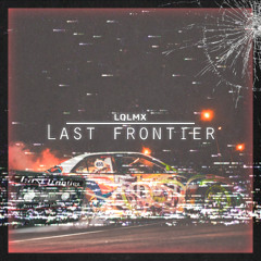 Last Frontier