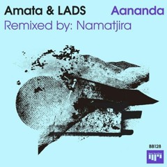 Amata & LADS - Aananda (Original Mix) [Beat Boutique]