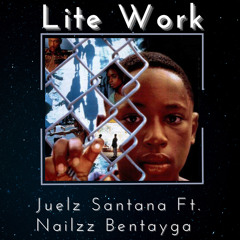 Juelz Santana Ft. Nailzz Bentayga - Lite Work