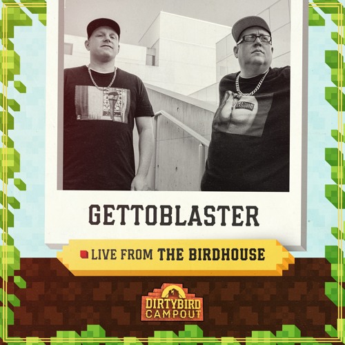 Gettoblaster - Dirtybird Campout Minecraft Set 2020