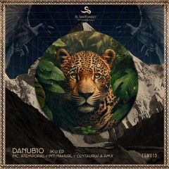 Danubio -Jaguar (Centaurus A Remix) [El Santuario]