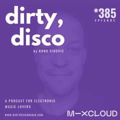 #385 | incl GUEST MIX SESSION by SPHEREPHONIC | DAM SWINDLE | MONSTERGETDOWN | NAUX | LOUIE VEGA