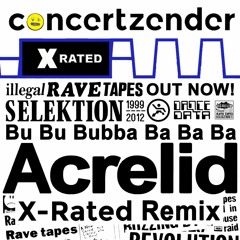 Acrelid - X Rated Remix