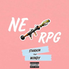 STARKIN ft. WINDY - NE RPG