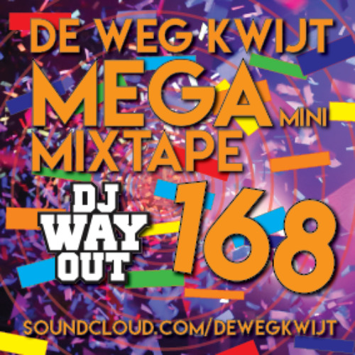 De Weg Kwijt MEGA Mini Mixtape Week 168 (CARNAVAL 2025)