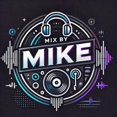 Dj Mike - Mix By Mike November'25