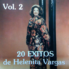20 Exitos de Helenita Vargas, Vol. 2