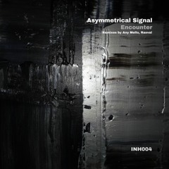 Asymmetrical Signal - Encounter EP