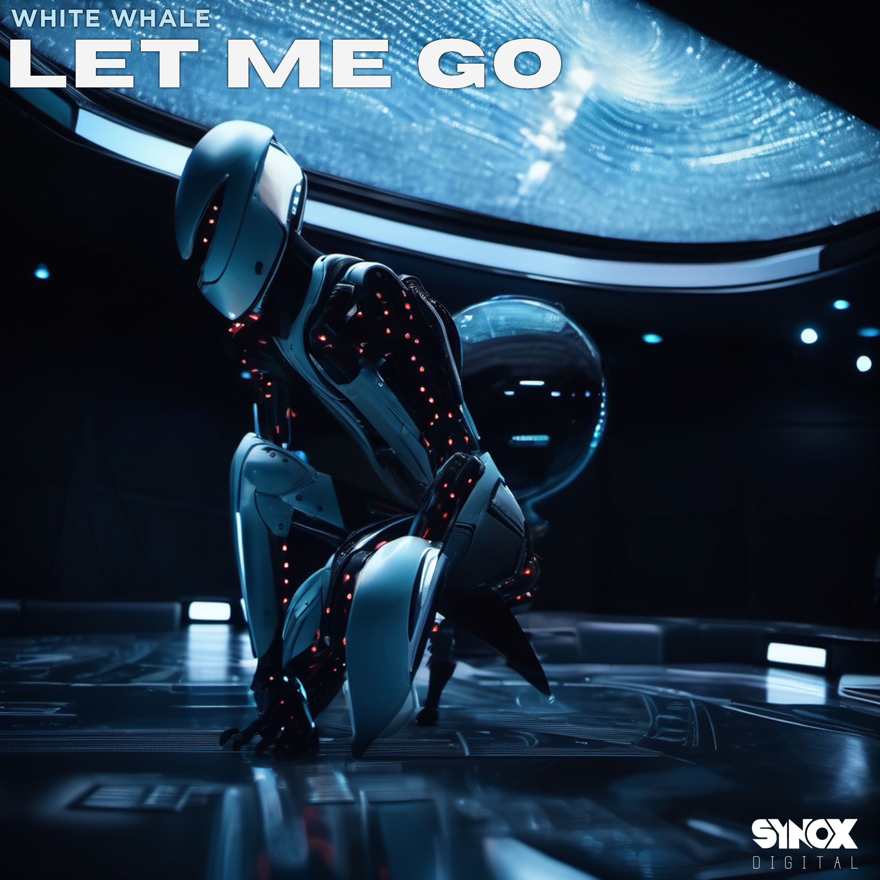 White Whale - Let Me Go (Original Mix)[SYNOX DIGITAL] episode artwork