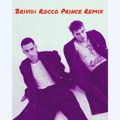 Mahmood,Blanco - Brividi (Rocco Prince Future Rave)