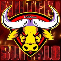 MUTEKI BUFFALO - C-Show