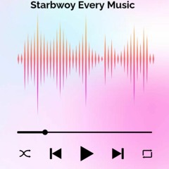 Starbwoy Every  Lanuch Out