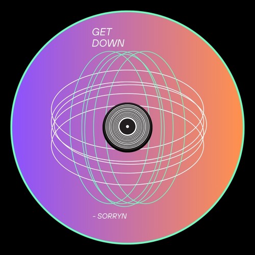 Get Down -Sorryn