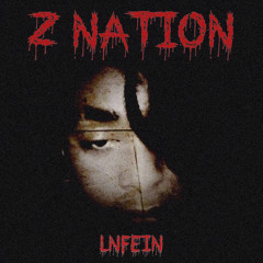 lnfein- Z Nation