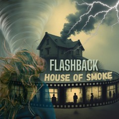 # NewMusic #Release #Feuerklang&Zeilenbrand  Flashback - House of Smoke.mp3
