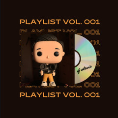 Playlist vol. 001