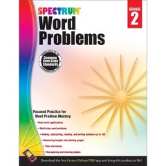 ❤ PDF/ READ ❤ Spectrum Math Word Problems Grade 2, Ages 7 to 8, 2nd Gr