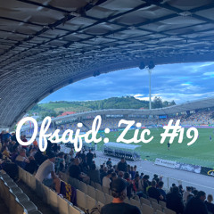 Ofsajd: Zic #19