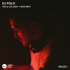 DJ Polo - 16 July 2024