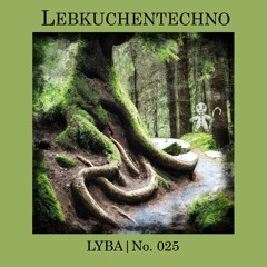 #025: LYBA || Abenteuer im Zauberwald