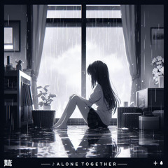 Alone Together