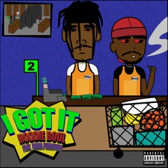 I Got It (feat. Fusia Phantom)