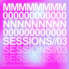 M0N0 SESSIONS 03 - SDK
