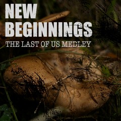 One Another - A The Last of Us Medley