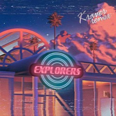 The Midnight - Explorers (Kraver Remix)