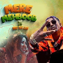 MC STAN x Mere Mehboob | remix | FREE DOWNLOAD