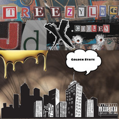Golden State (feat. JdSpinDaBlock & Kid Cooley)