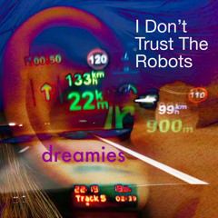 I Don't Trust the Robots (Music Video Soundtrack) [feat. Bill Holt]