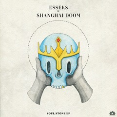 Esseks x Shanghai Doom - Soul Stone [Headbang Society Premiere]