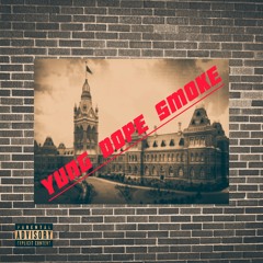YUNG DOPE SMOKE (feat. LANCE JENS)