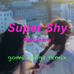 (Remix) Super Shy - NewJeans
