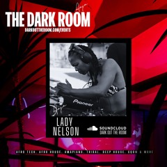 DJ Lady Nelson- The Dark Room Aaja Basement (10.10.24)
