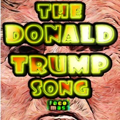 The Donald Trump Song